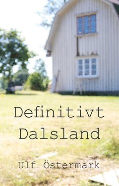 Ulf Östermark - Definitivt Dalsland, Häftad