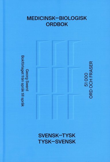 bokomslag Medicinsk-biologisk ordbok : svensk-tysk / tysk-svensk