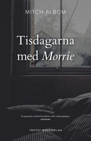 bokomslag Tisdagarna med Morrie