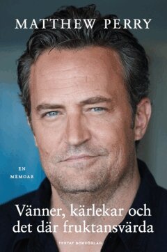Matthew Perry - Vänner, kärlekar och det där fruktansvärda, Häftad