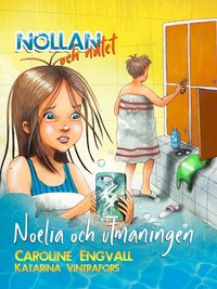 bokomslag Noelia och utmaningen
