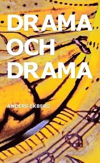 bokomslag Drama och drama