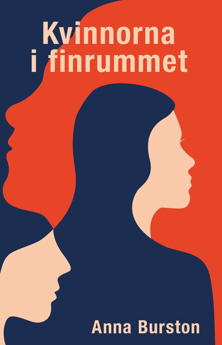 Anna Burston - Kvinnorna i finrummet, Häftad