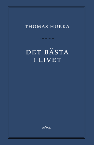 bokomslag Det bästa i livet