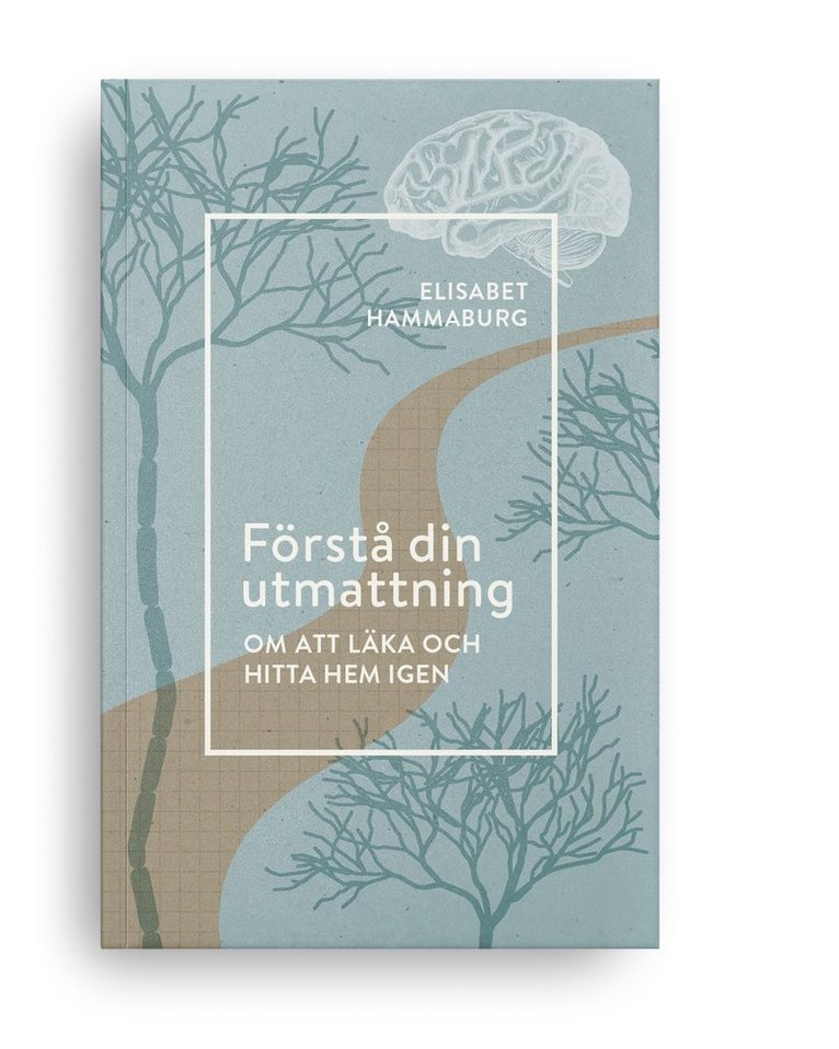 Elisabet Hammaburg - Förstå din utmattning, Häftad