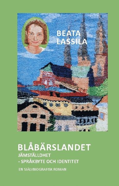 bokomslag Blåbärslandet : jämställdhet - språkbyte och identitet