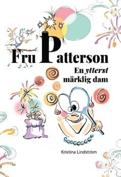 bokomslag Fru Patterson : En ytterst märklig dam