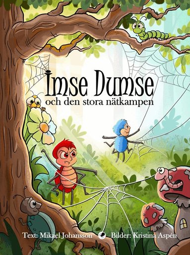 Mikael Johansson - Imse Dumse och den stora nätkampen, Inbunden