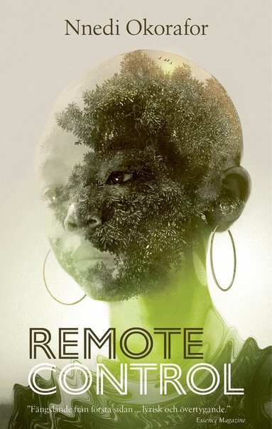 Nnedi Okorafor - Remote Control, Inbunden