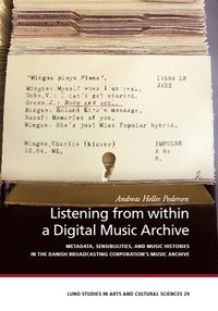 bokomslag Listening from within a Digital Music Archive