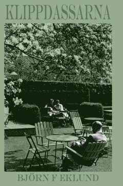 Björn F. Eklund - Klippdassarna : en berättelse från fordom, Inbunden