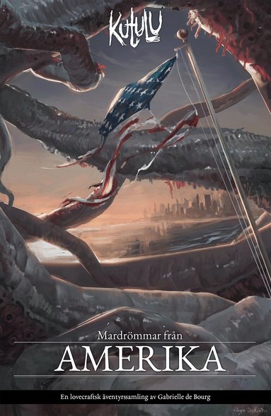 Gabrielle de Bourg - Kutulu. Mardrömmar från Amerika, Häftad