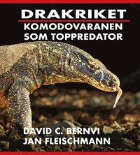 bokomslag Drakriket : komodovaranen som toppredator