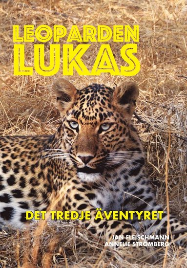 bokomslag Leoparden Lukas - det tredje äventyret