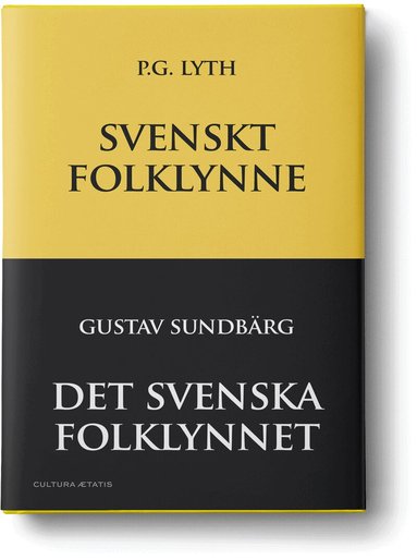 P.G. Lyth, Gustav Sundbärg - Svenskt folklynne / Det svenska folklynnet, Inbunden