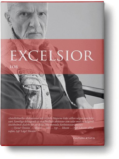 Lars-Olof Bengtson - Excelsior, Inbunden