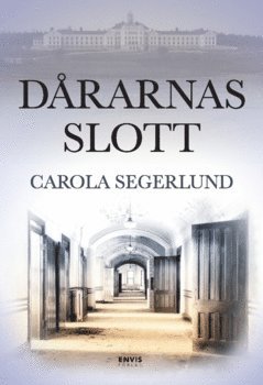 bokomslag Dårarnas slott