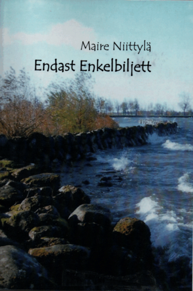 Maire Niittylä - Endast Enkelbiljett, Häftad