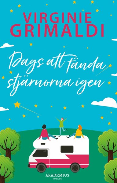 Virginie Grimaldi - Dags att tända stjärnorna igen, Häftad