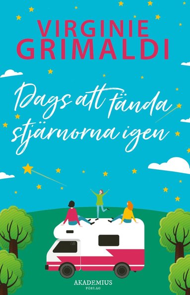 bokomslag Dags att tända stjärnorna igen