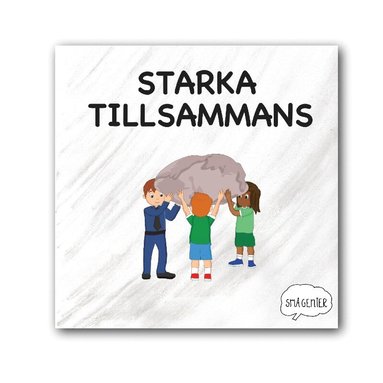 Starka tillsammans, Häftad