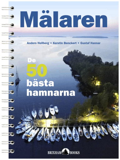 Anders Hellberg, Kerstin Benckert - Mälaren : de 50 bästa hamnarna, Häftad