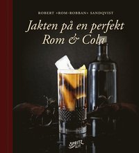 bokomslag Jakten på en perfekt Rom & Cola