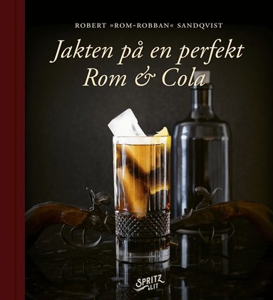 Robert "Rom-Robban" Sandqvist - Jakten på en perfekt Rom & Cola, Kartonnage