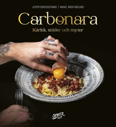 bokomslag Carbonara : kärlek, strider och myter