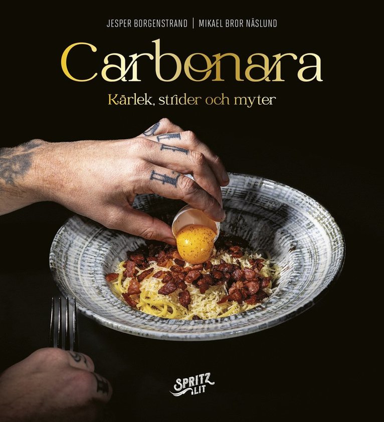 Carbonara : kärlek, strider och myter 1