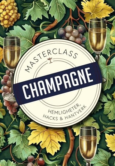 Andreas Grube, Hans-Olov Öberg - Champagne : hemligheter, hacks och hantverk, Kartonnage