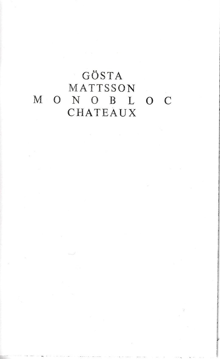 Gösta Mattsson - Monobloc, Häftad