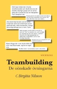 bokomslag Teambuilding : de oönskade övningarna