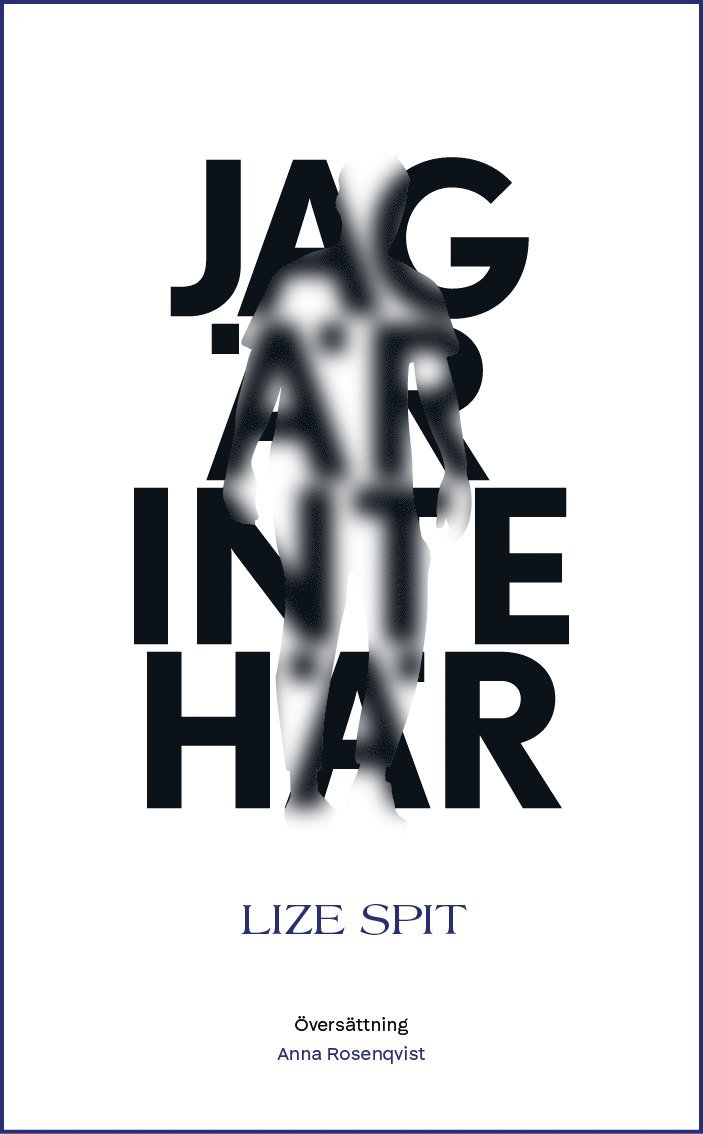 Jag är inte här