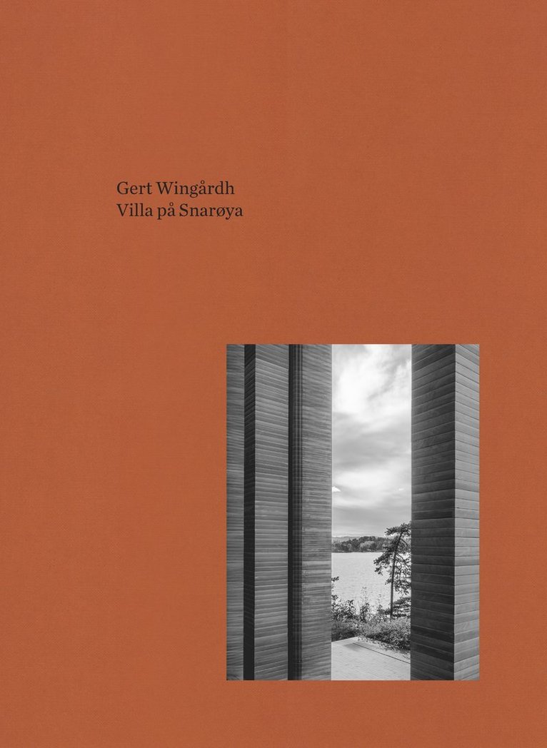 Gert Wingårdh - Villa på Snarøya, Inbunden