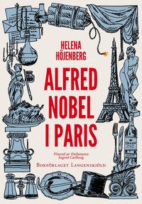 bokomslag Alfred Nobel i Paris
