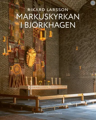 Rikard Larsson - Markuskyrkan i Björkhagen, Häftad