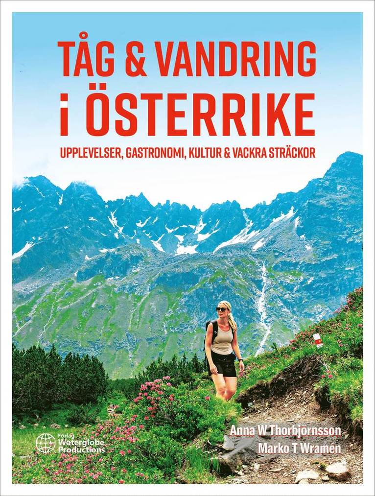 Tåg & vandring i Österrike 1