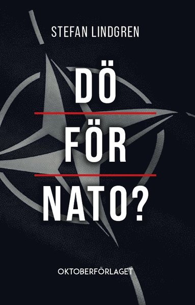 bokomslag Dö för NATO?
