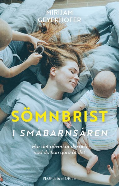 bokomslag Sömnbrist i småbarnsåren : hur det påverkar dig och vad du kan göra åt det