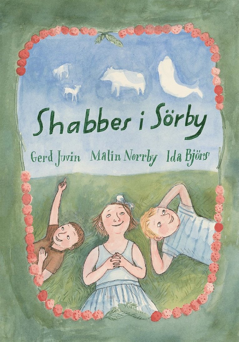 Gerd Juvin, Malin Norrby - Shabbes i Sörby, Inbunden