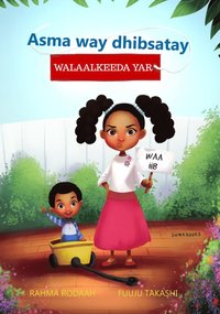 bokomslag Asma Way Dhibsatay Walaalkeeda Yar