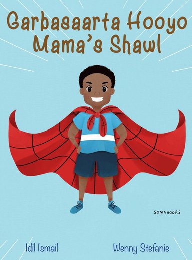 bokomslag Garbasaarta Hooyo : Mama's Shawl
