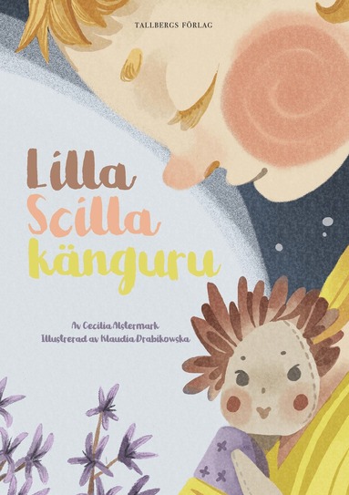 Cecilia Alstermark - Lilla Scilla Känguru, Kartonnage
