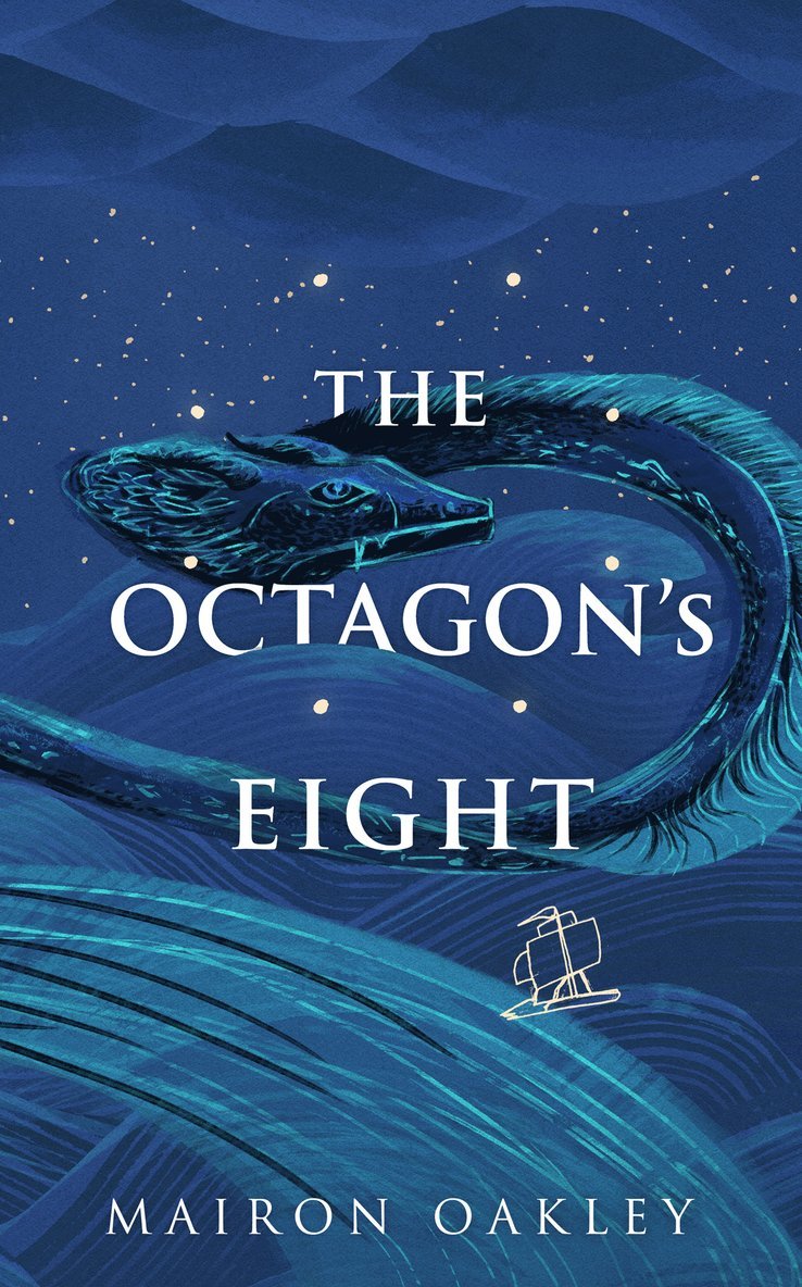Mairon Oakley - The Octagon's Eight, Häftad