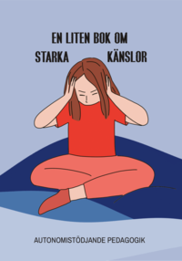 bokomslag En liten bok om starka känslor