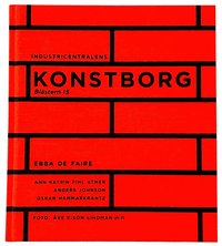 bokomslag Industricentralens Konstborg: Blästern 15