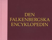 bokomslag Den Falkenbergska Encyklopedin/The Falkenberg Encyclopaedia