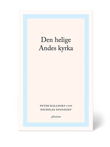 bokomslag Den helige Andes kyrka : Peter Halldorf läser Nicholas Afanasiev