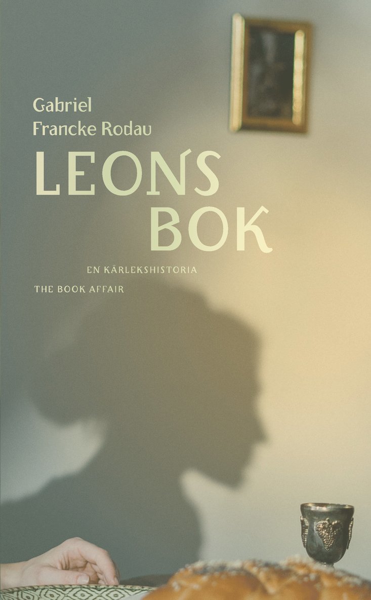 Gabriel Francke Rodau - Leons bok : en kärlekshistoria, Pocket